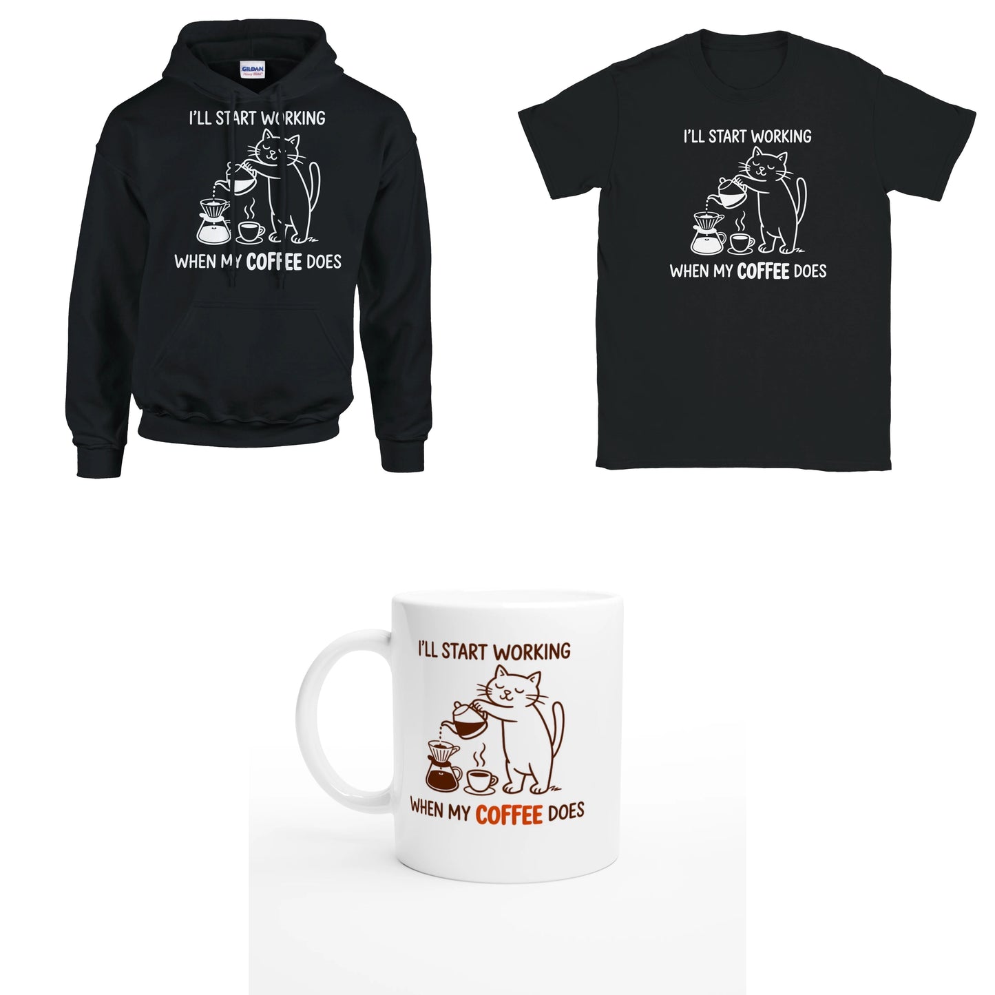 Bundle - I'll start working, when my Coffee does - T-Shirt, Hoodie & Tasse