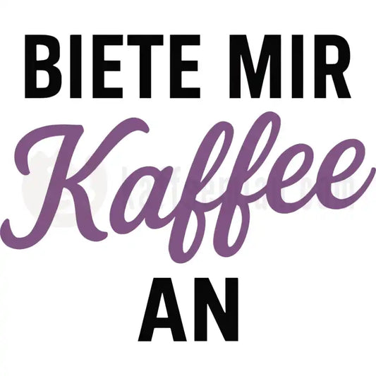 Design Vorschau Biete mir Kaffee an