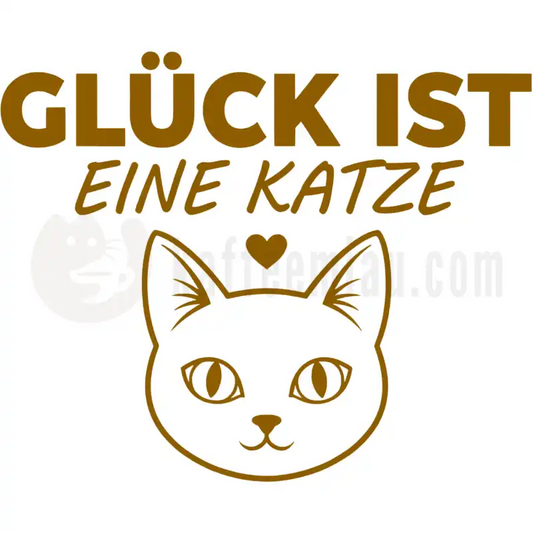 Design Vorschau Glück ist - Eine Katze
