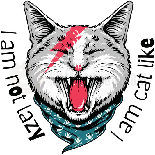 Design Vorschau I am not lazy, I am cat like
