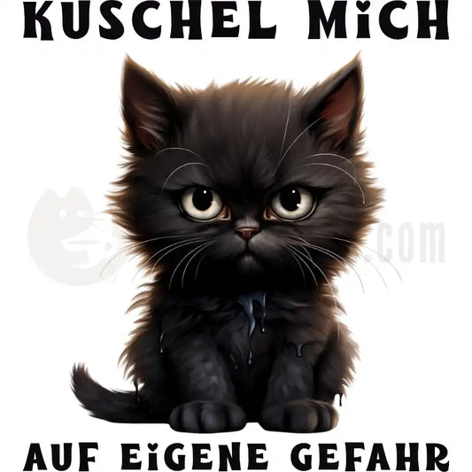 Design Vorschau Kuschel Mich - Auf eigene Gefahr