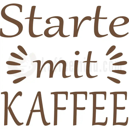 Design Vorschau Starte mit Kaffee