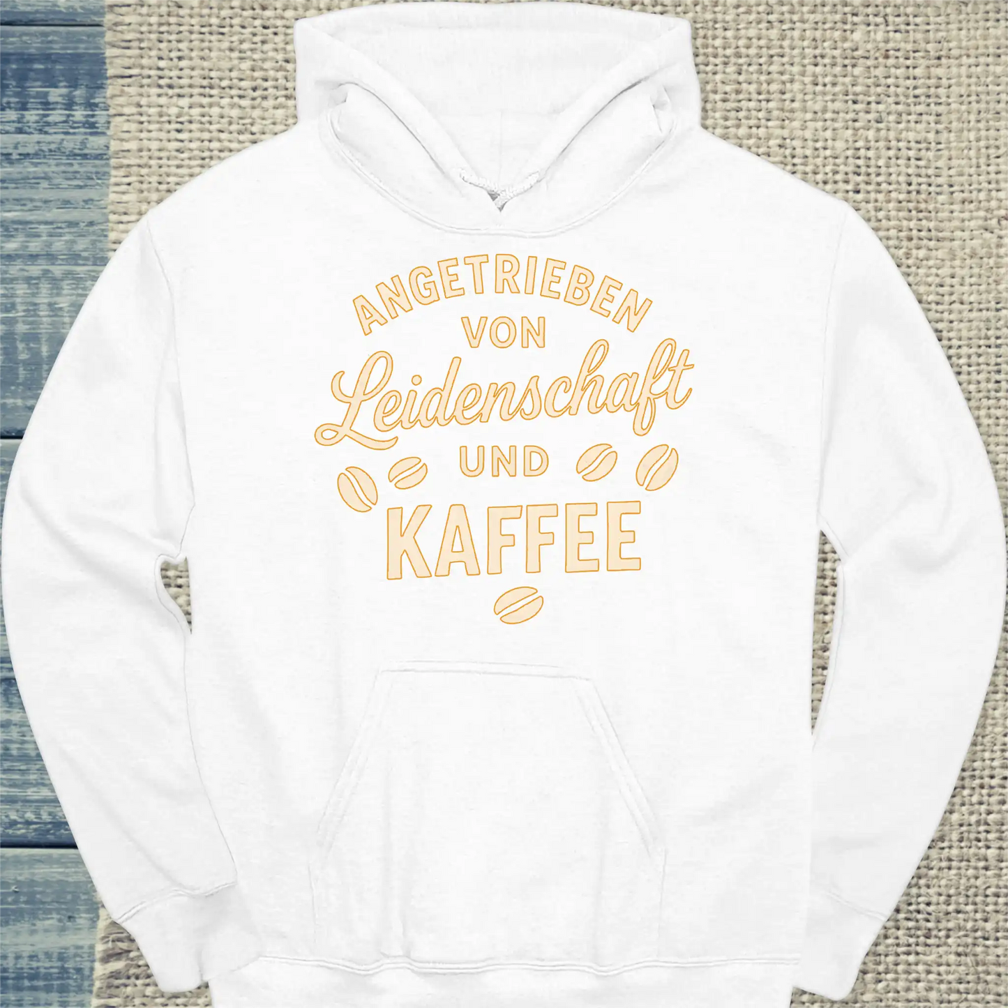 Hoodie - Angetrieben von Leidenschaft und Kaffee - Unisex - Kaffee Weiß