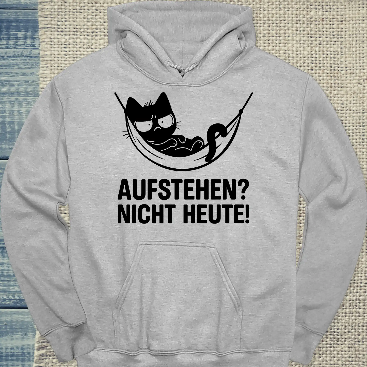 Hoodie - Aufstehen? Nicht Heute - Unisex - Katze, Nicht Heute Grau