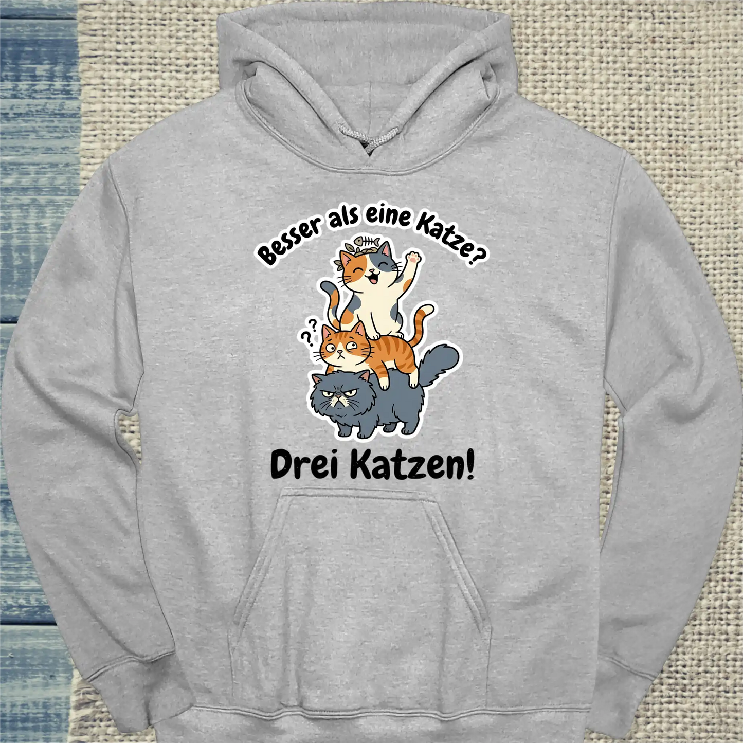 Hoodie - Besser als eine Katze? DREI - Unisex - Katze Grau