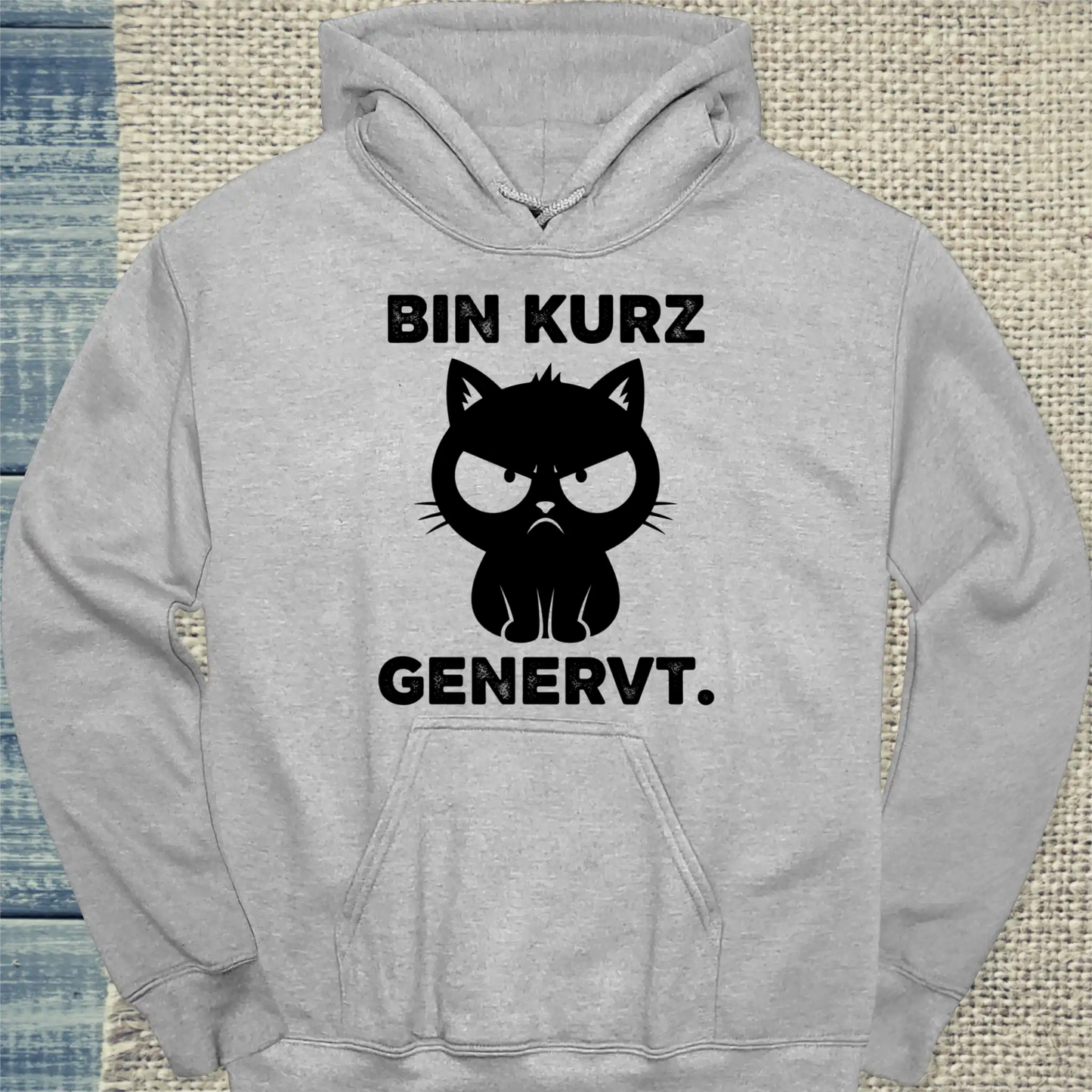 Hoodie - Bin kurz genervt - Unisex - Katze Grau