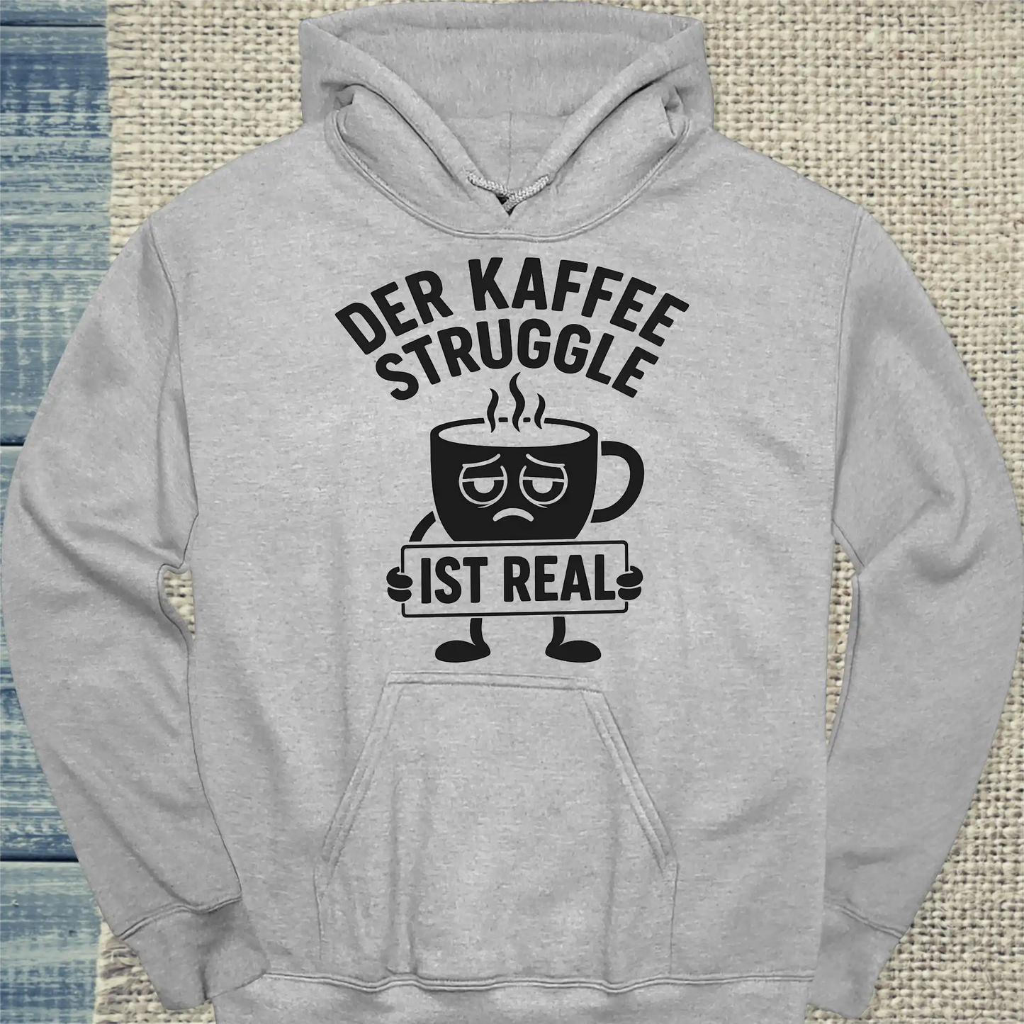 Hoodie - Der Kaffee Struggle ist real - Unisex - Kaffee Grau