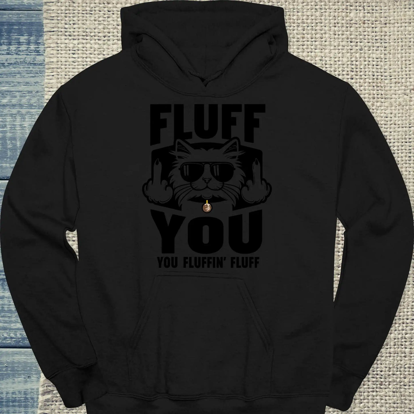 Hoodie - Fluff You - Unisex - Katze Schwarz
