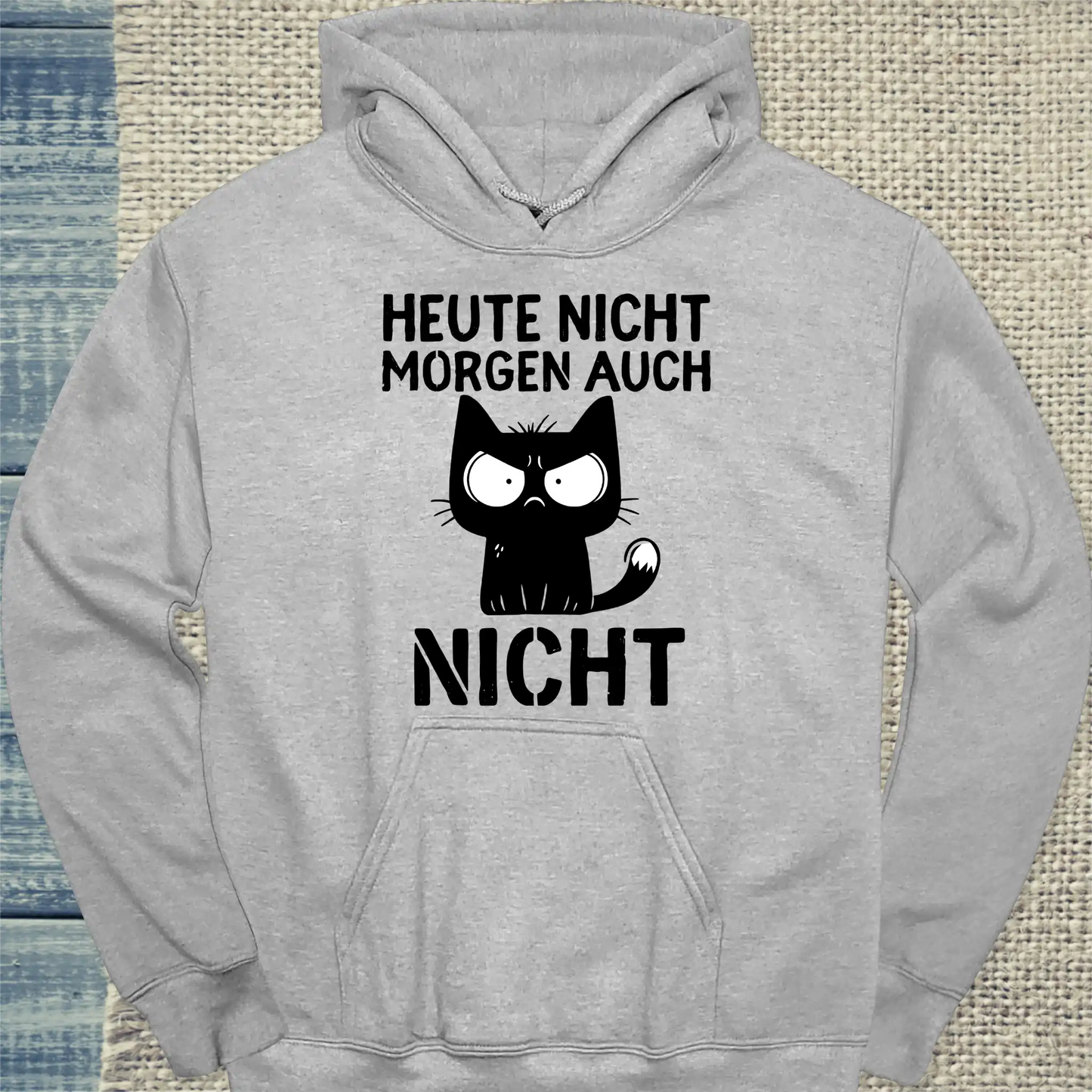 Hoodie - Heute nicht. Morgen auch nicht - Unisex - Katze Grau