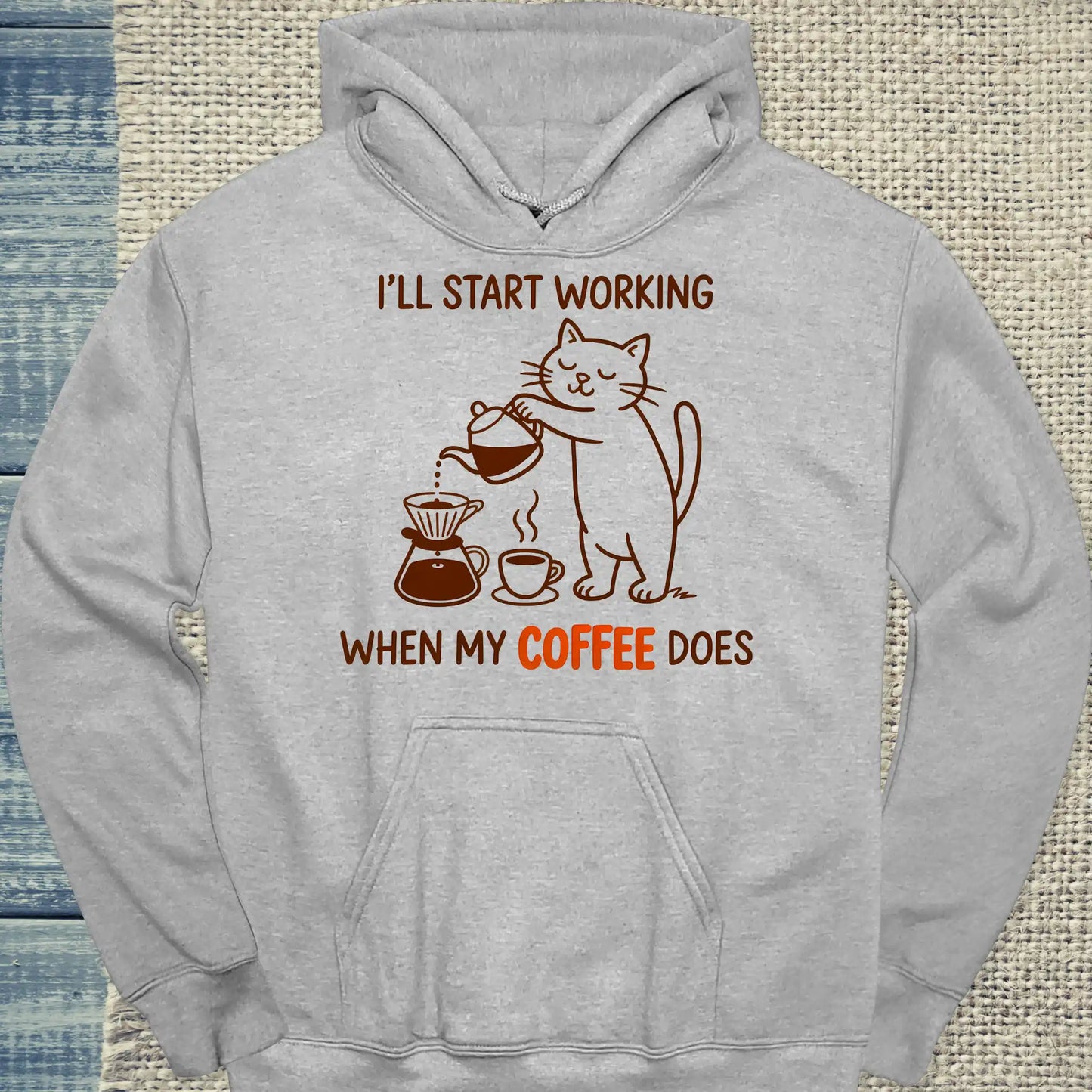 Hoodie - I'll start working, when my Coffee does - Unisex - Katze & Kaffee Grau