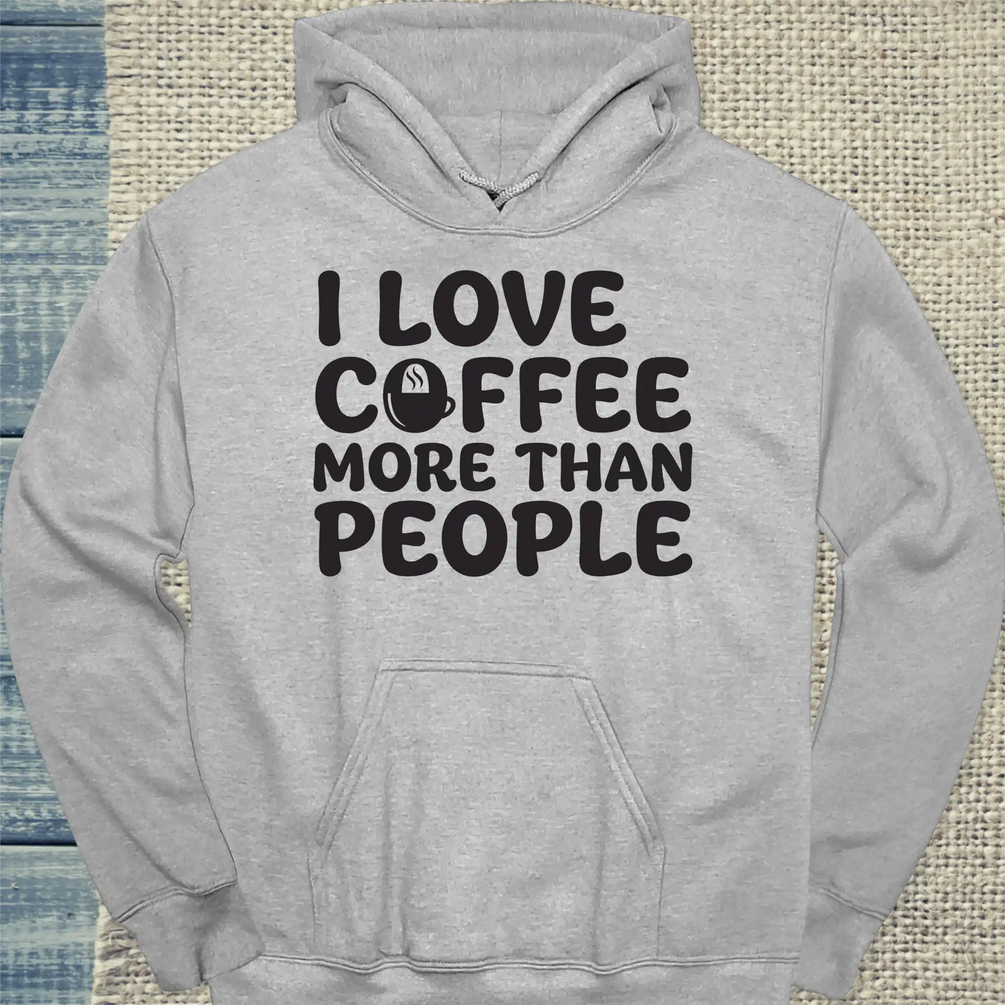 Hoodie - I love Coffee more than People - Unisex - Kaffee Grau