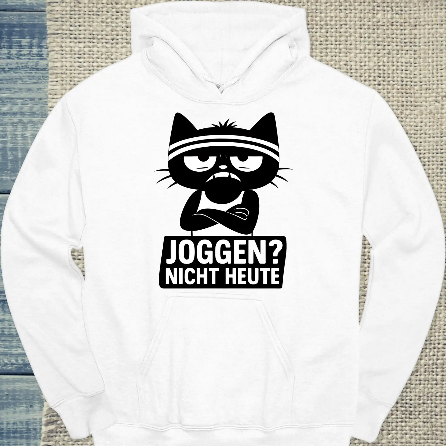 Hoodie - Joggen? Nicht Heute - Unisex - Katze, Nicht Heute Weiß