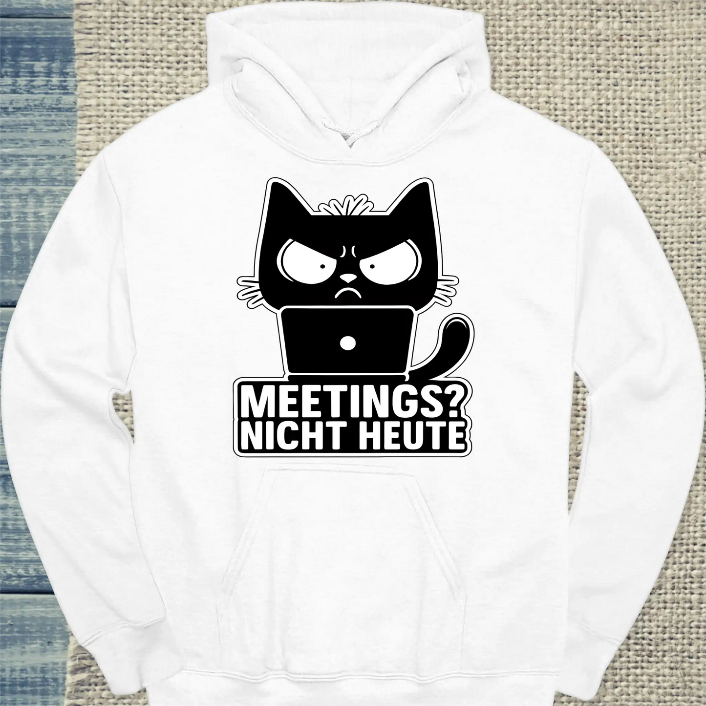 Hoodie - Meetings? Nicht Heute - Unisex - Katze, Nicht Heute Weiß