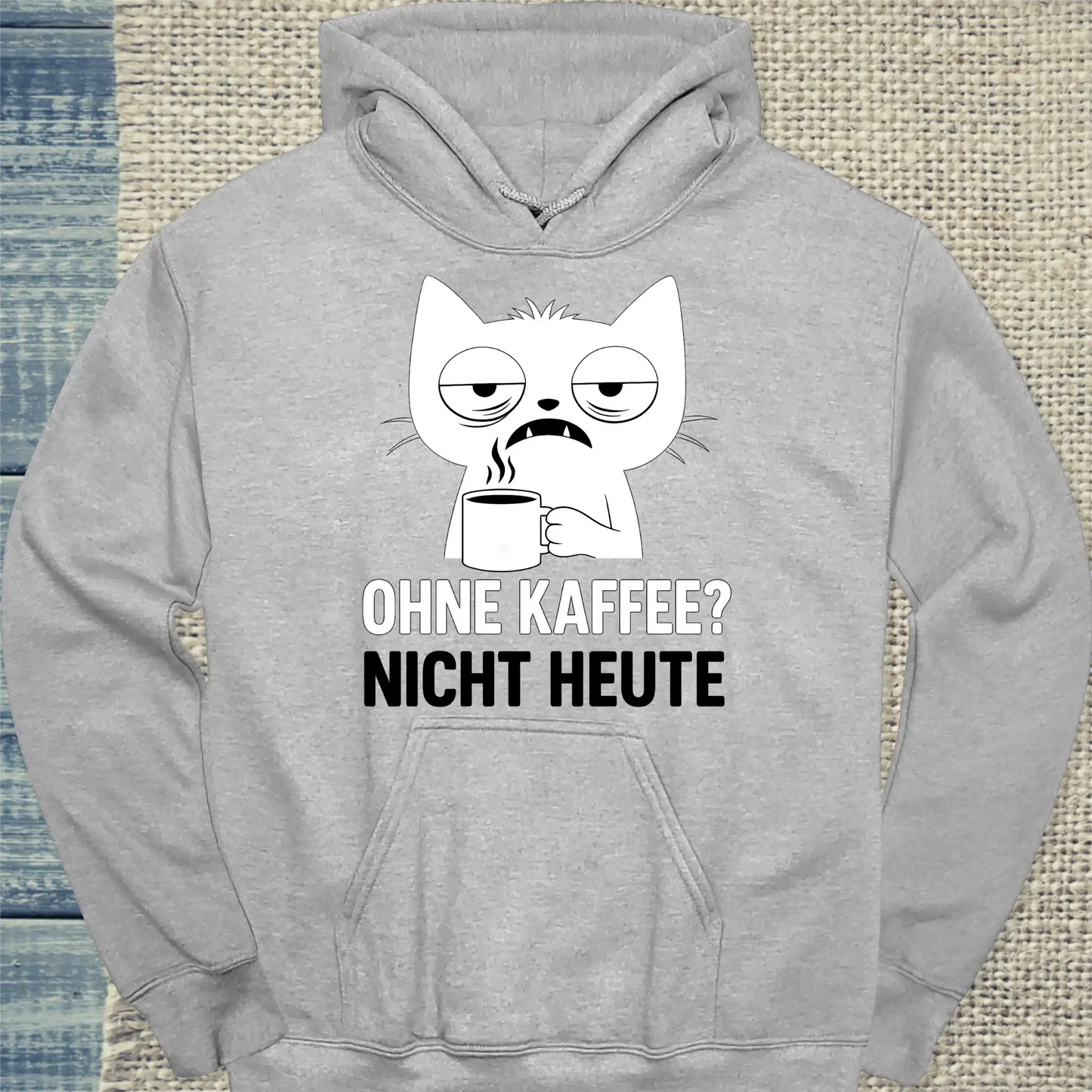 Hoodie - Ohne Kaffee? Nicht Heute - Unisex - Katze & Kaffee Grau