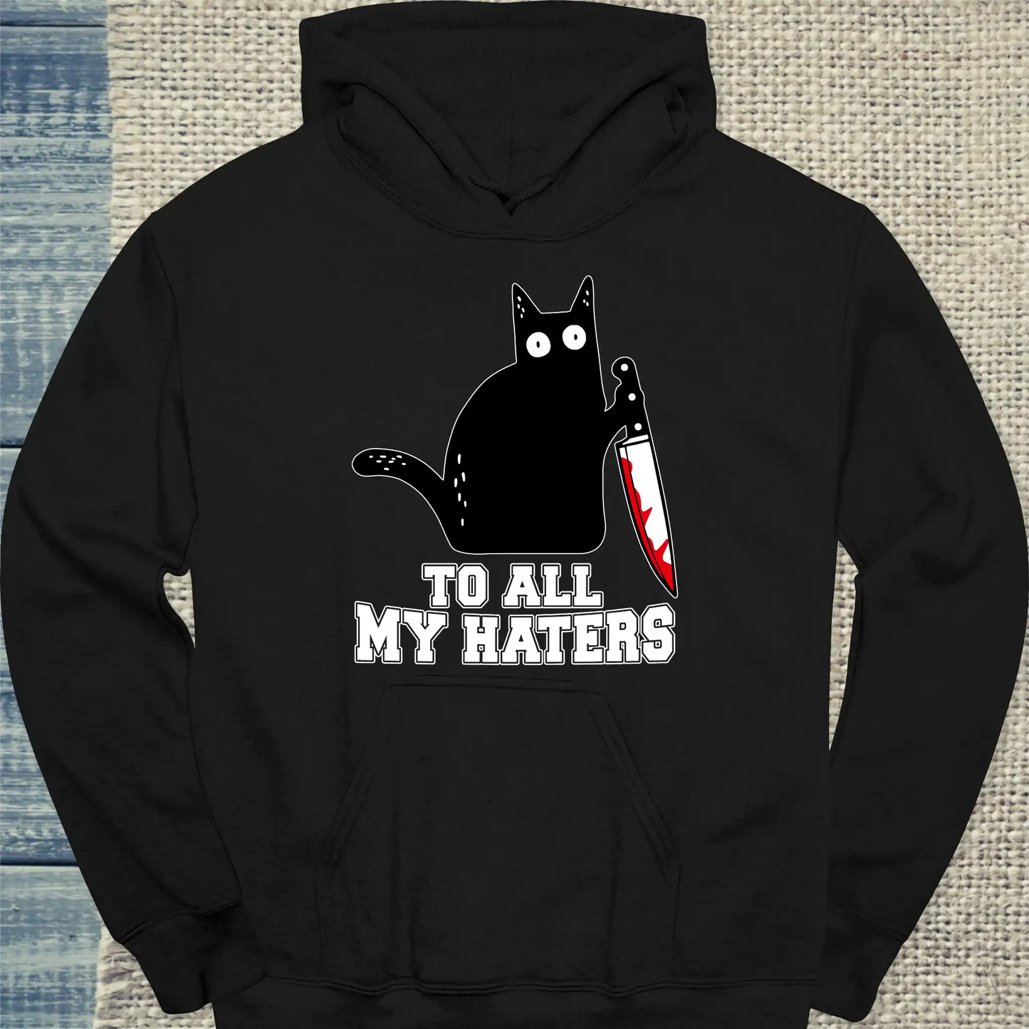 Hoodie - To all my Haters - Unisex - Katze Schwarz