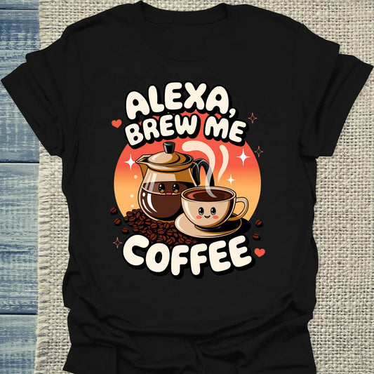 T-Shirt - Alexa brew me coffee - Unisex - Kaffee Schwarz