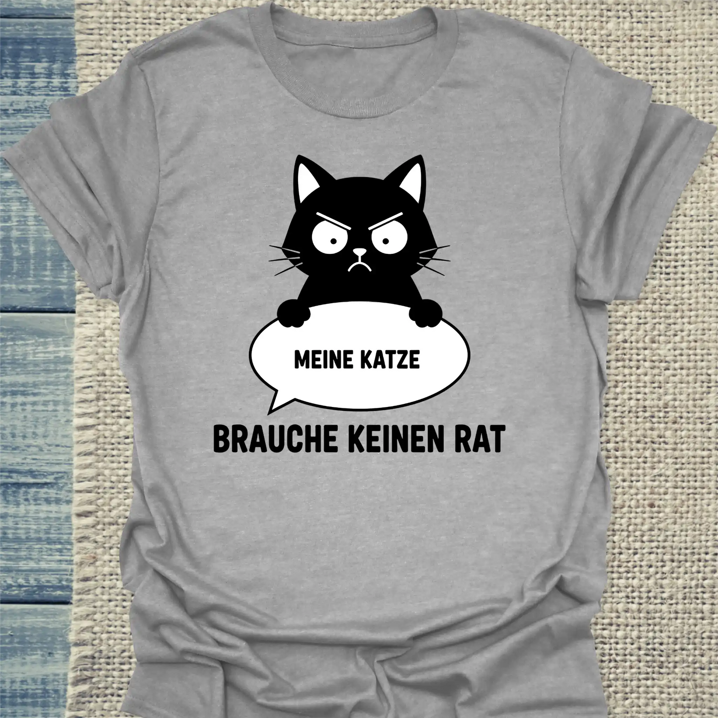 T-Shirt - Brauche keinen Rat - Unisex - Katze Grau