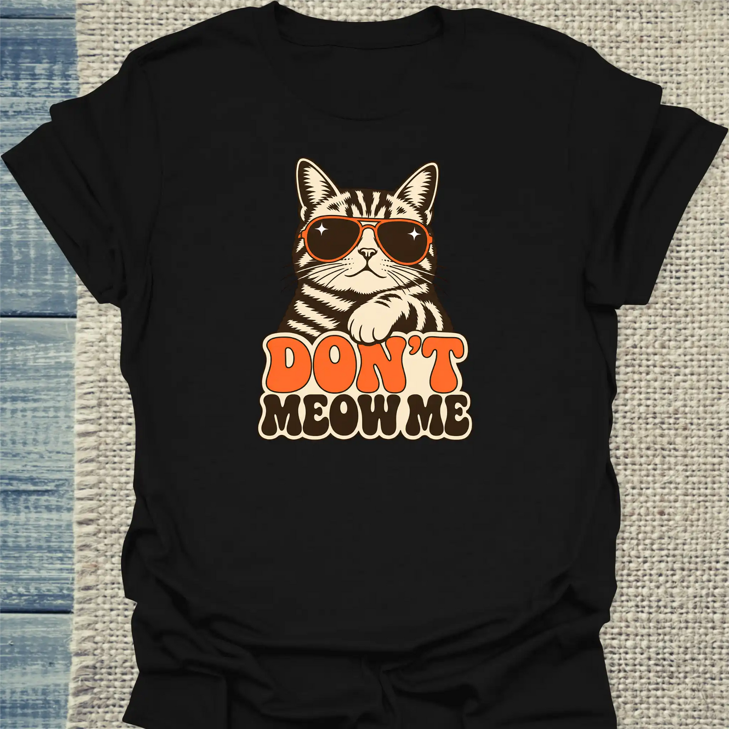 T-Shirt - Don’t meow me - Unisex - Katze Schwarz