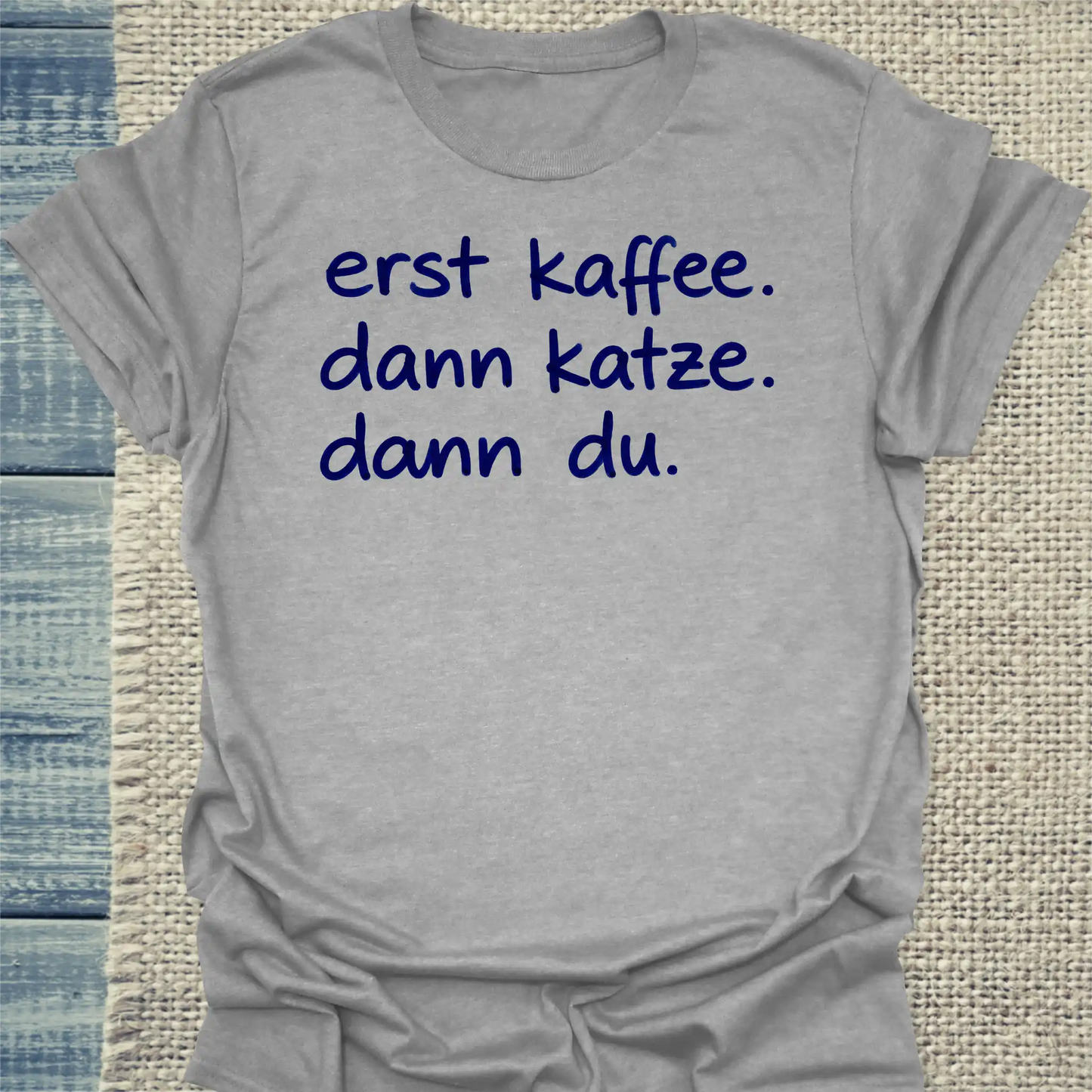 T-Shirt - erst kaffee - Unisex - Katze & Kaffee Grau
