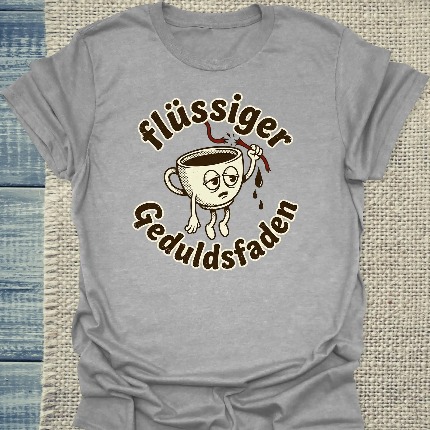 T-Shirt - Flüssiger Geduldsfaden - Unisex - Kaffee Grau