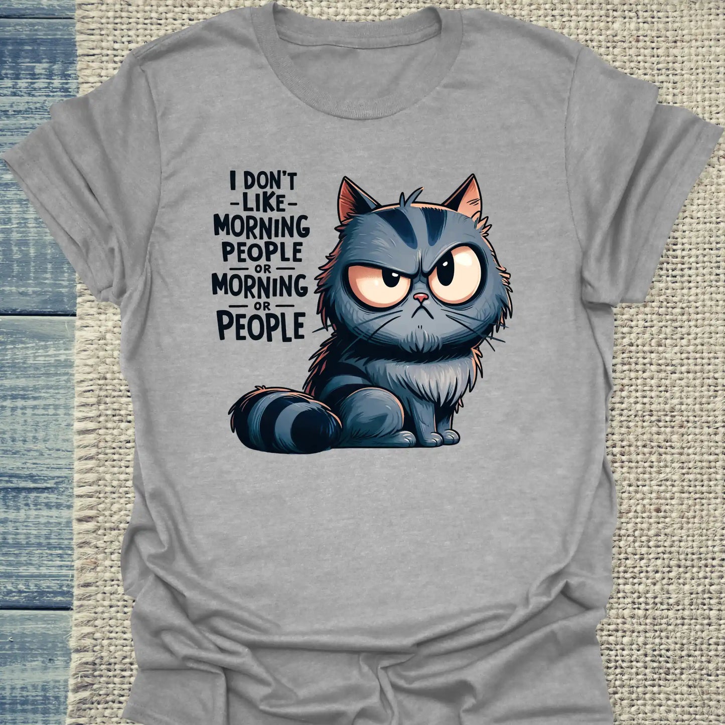 T-Shirt - I dont like Morning People - Unisex - Katze Grau