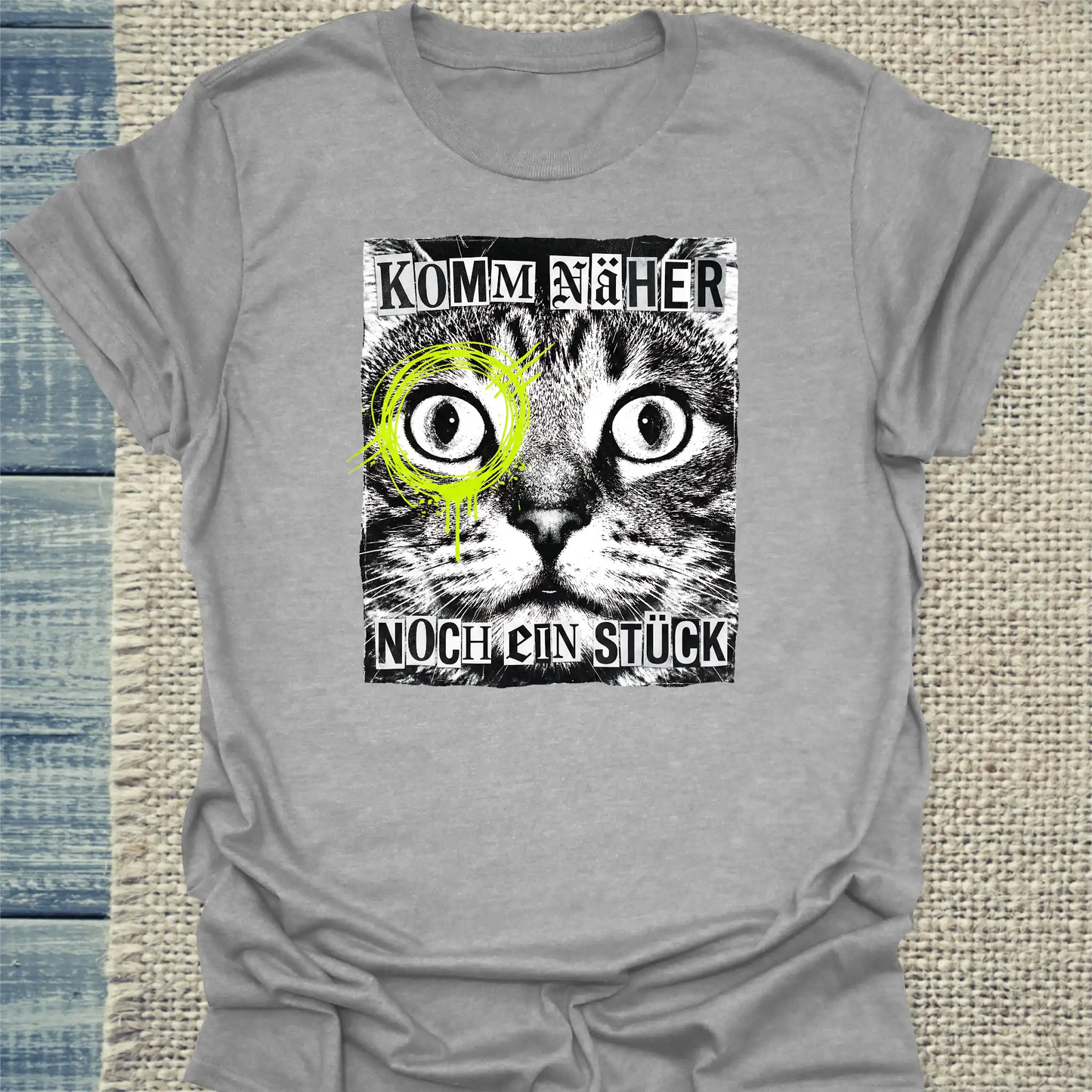 T-Shirt - Komm näher - Noch ein Stück - Unisex - Katze Grau