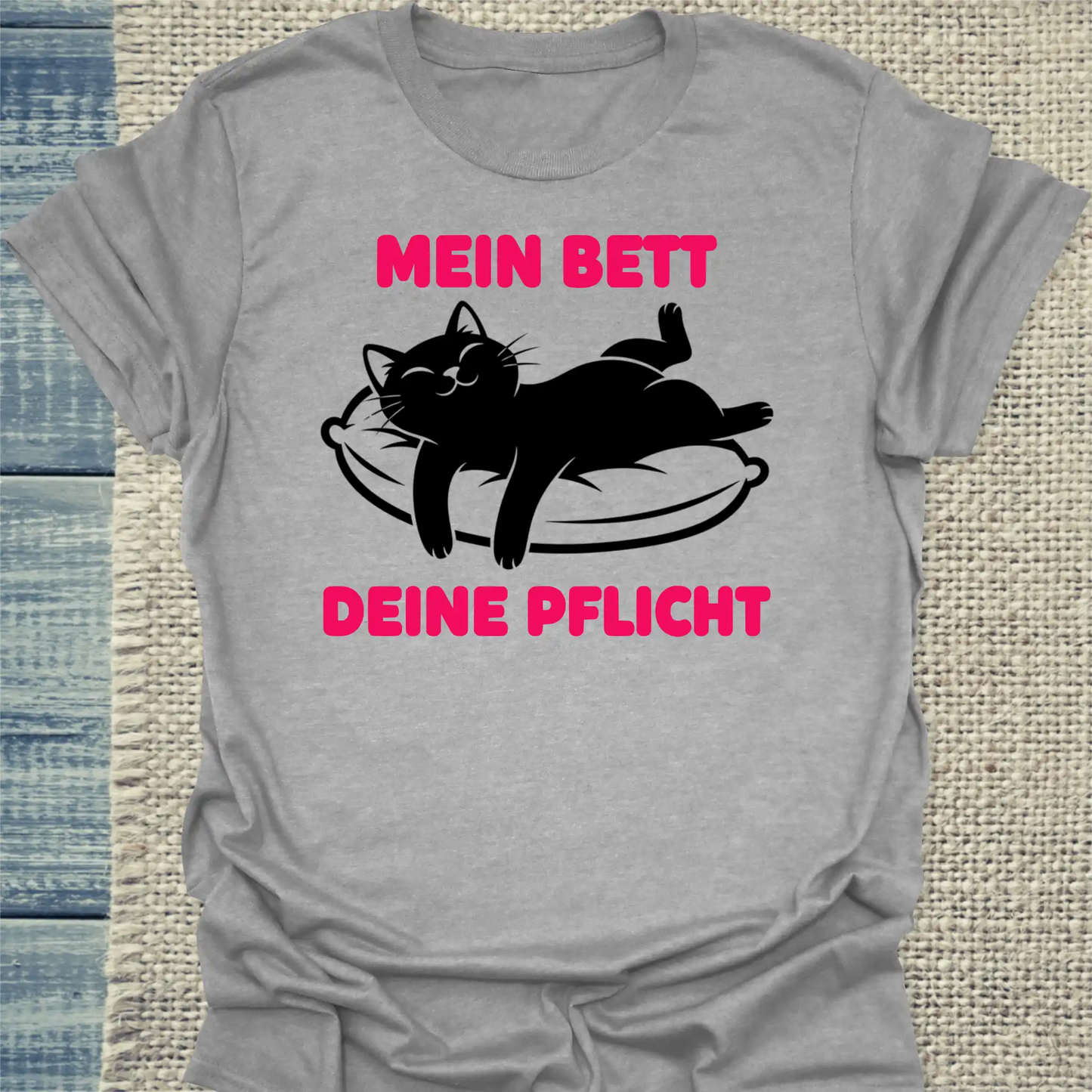 T-Shirt - Mein Bett, deine Pflicht - Unisex - Katze Grau