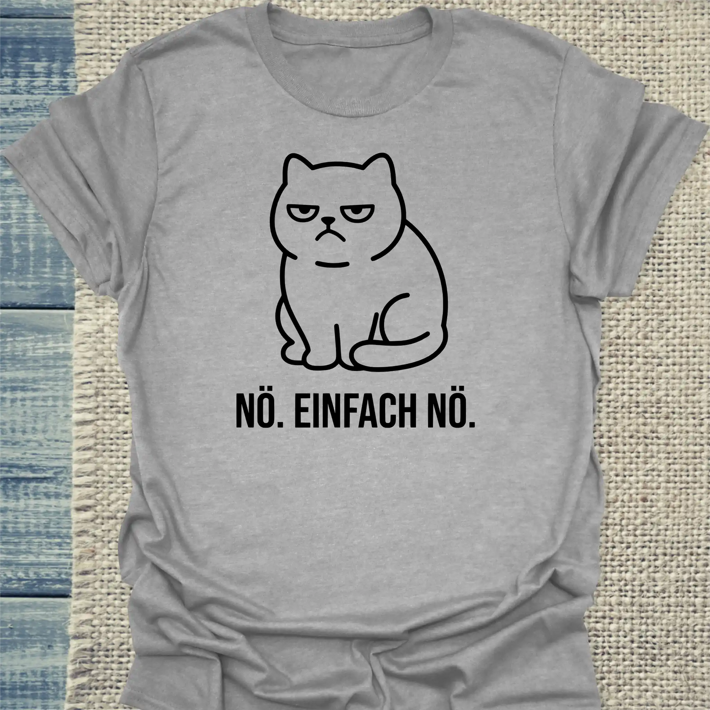 T-Shirt - Nö. Einfach Nö. - Unisex - Katze Grau