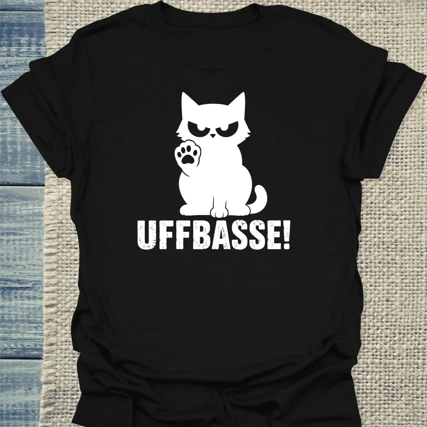 T-Shirt - Uffbasse! - Unisex - Katze Schwarz