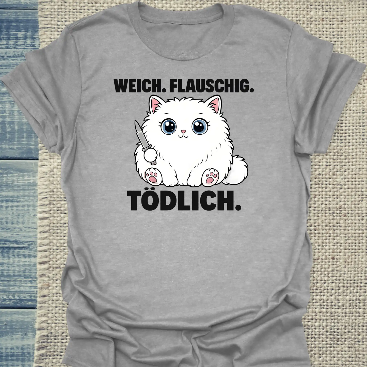 T-Shirt - Weich. Flauschig. Tödlich. - Unisex - Katze Grau