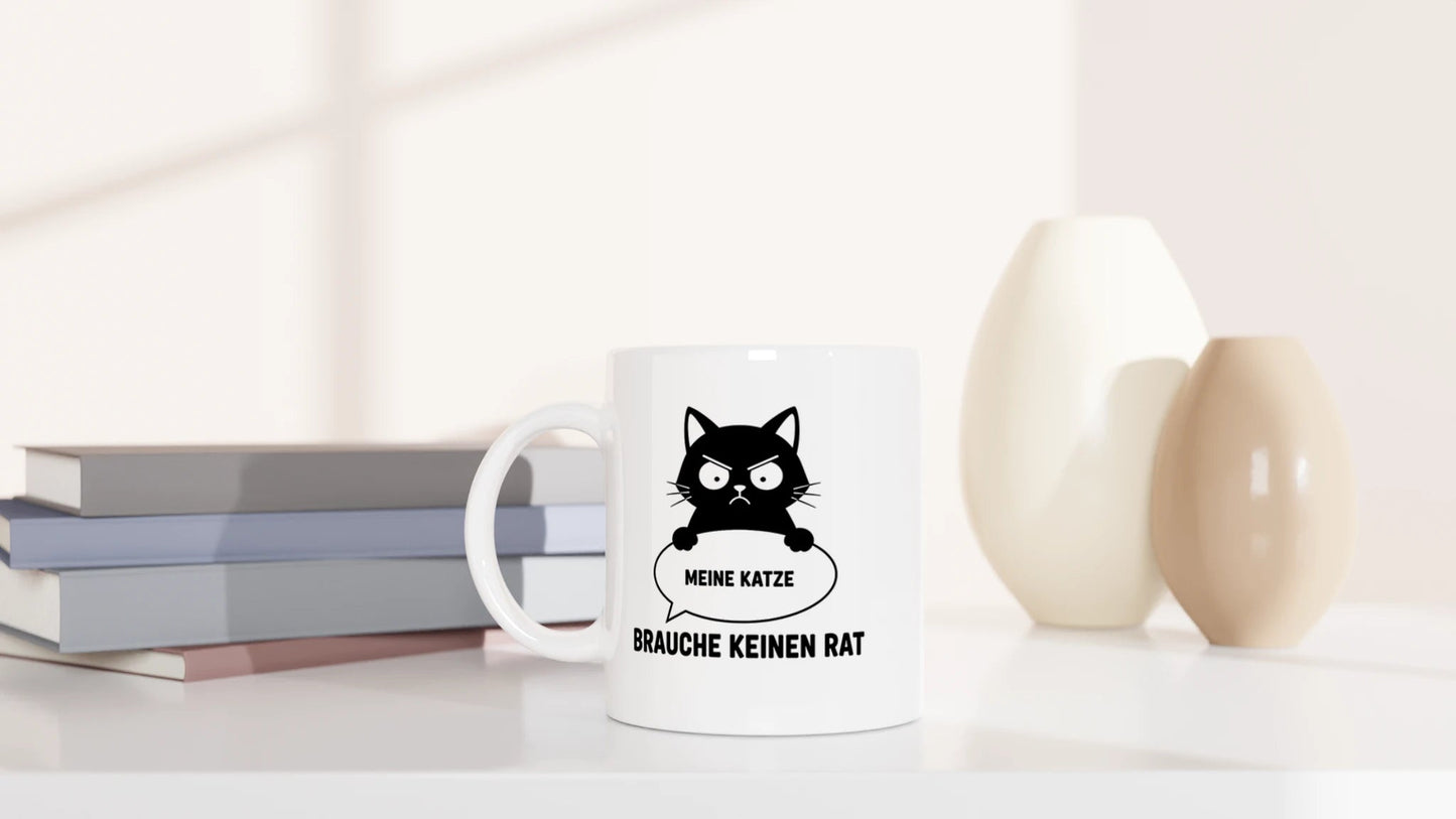 Tasse 325ml - Brauche keinen Rat - Katze