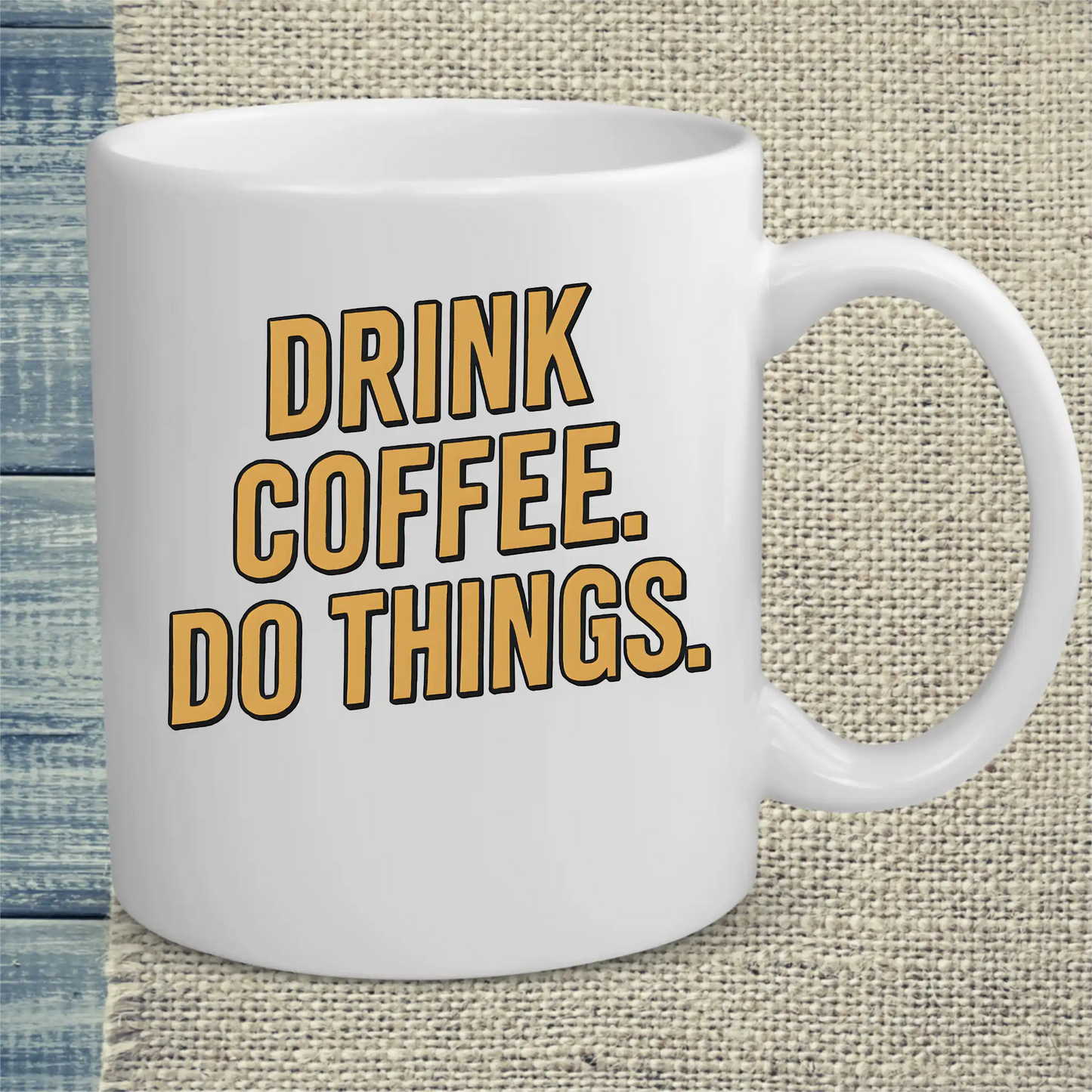 Tasse 325ml - Drink coffee. Do things - Gold - Kaffee