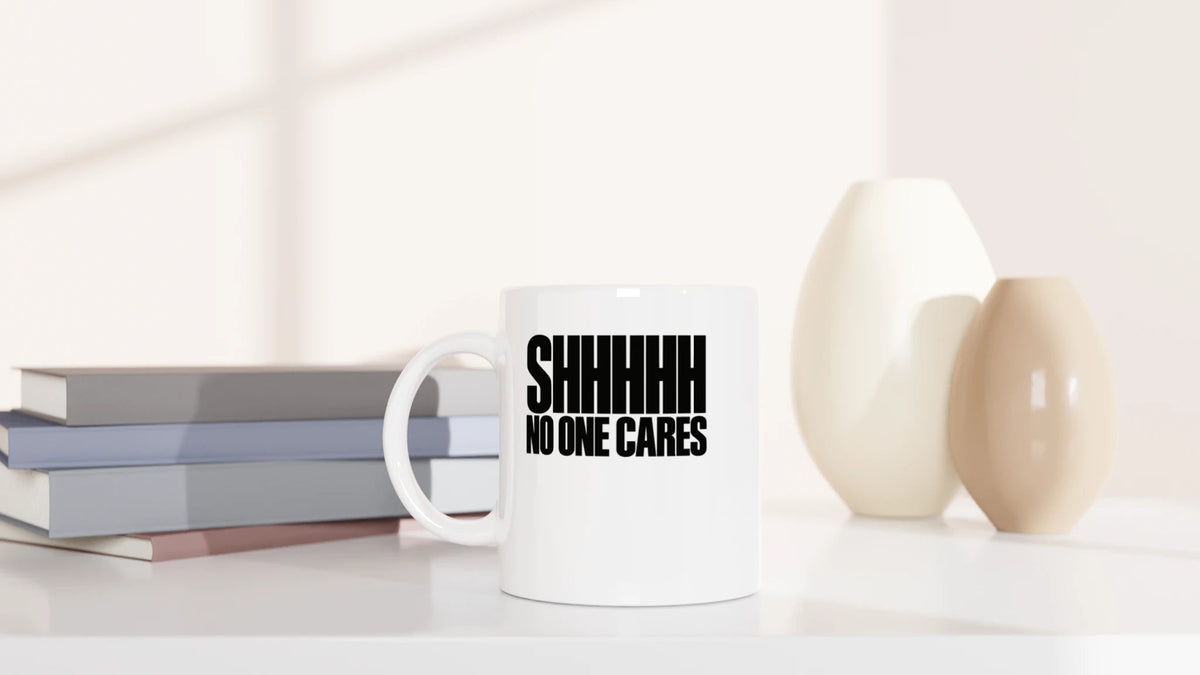 Tasse 325ml - SHHHHH NO ONE CARES - Katze