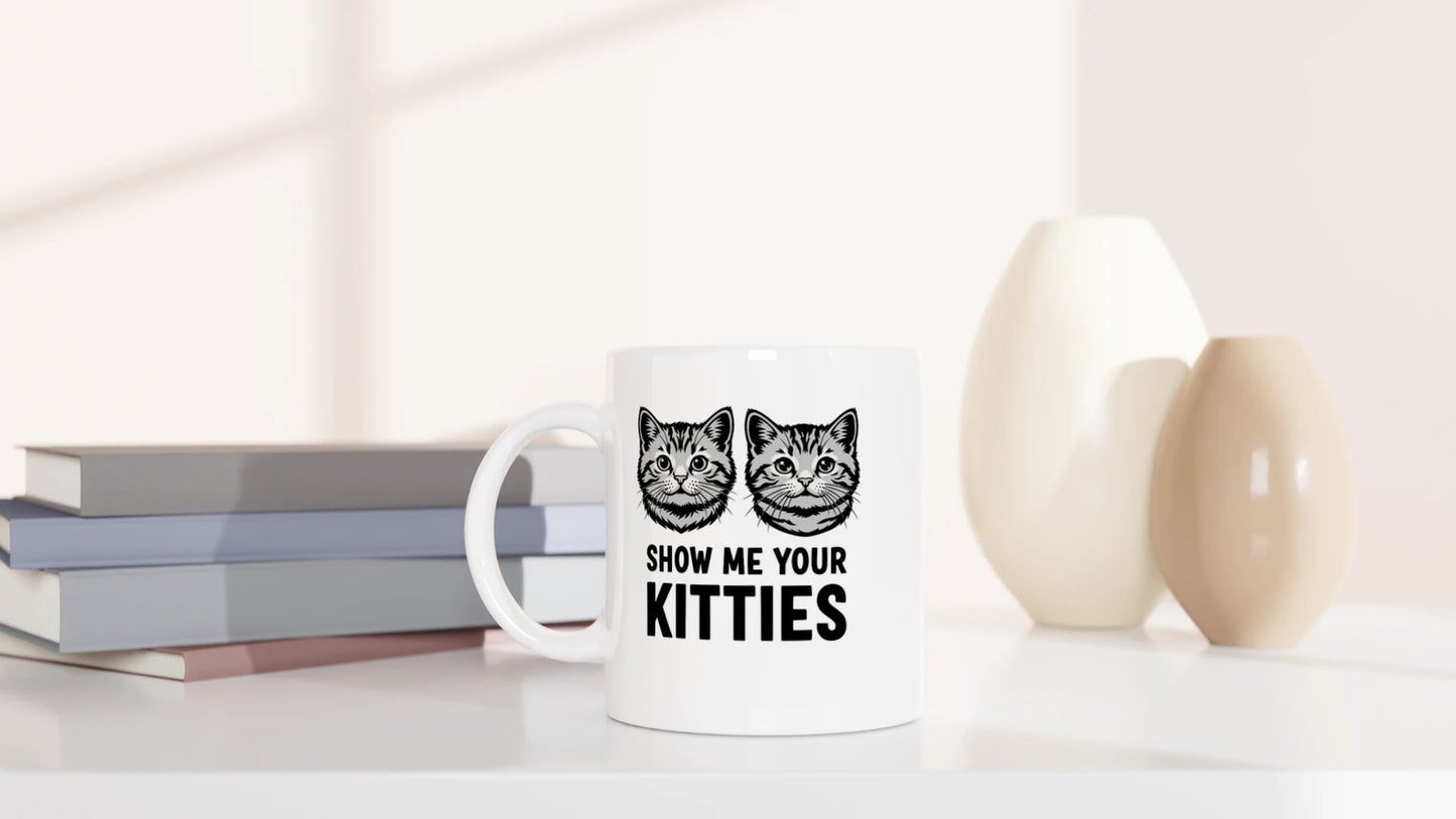 Tasse 325ml - Show Me Your Kitties - Katze