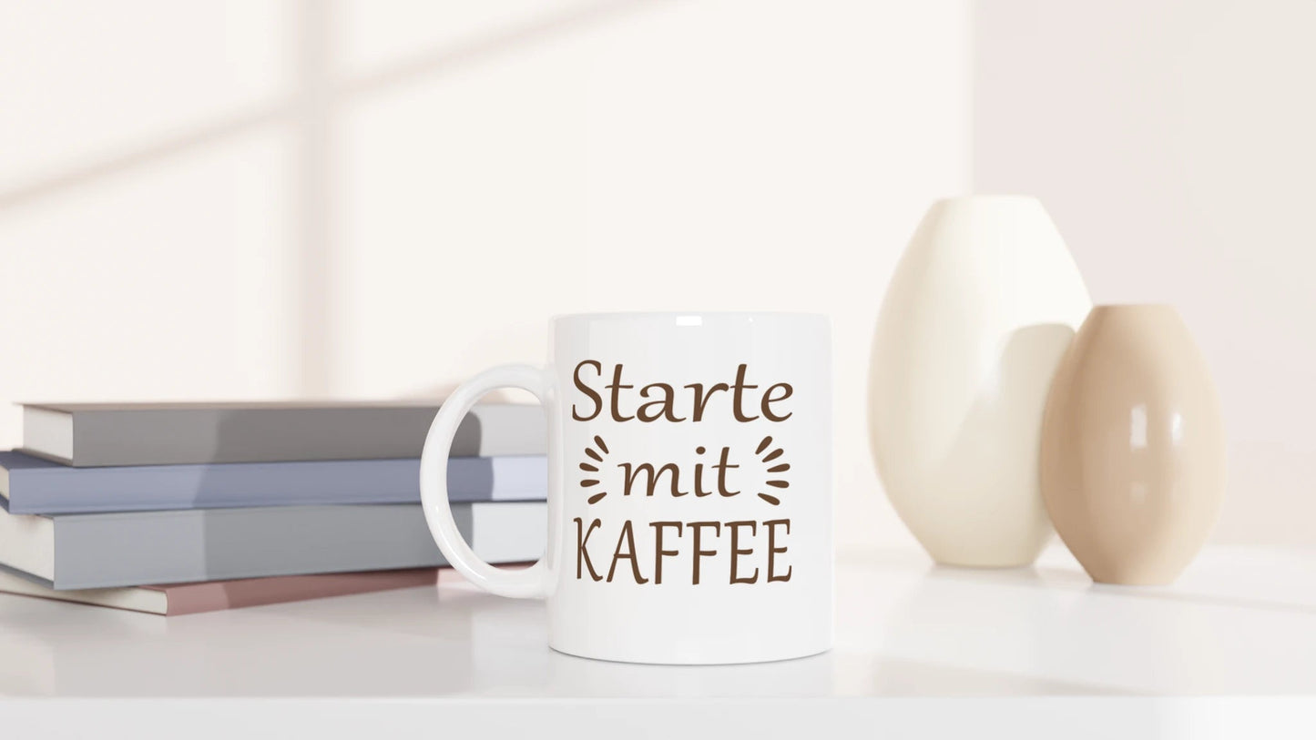 Tasse 325ml - Starte mit Kaffee - Kaffee
