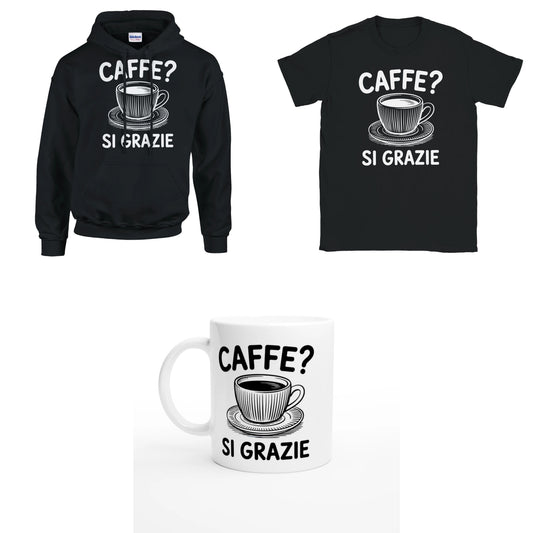 Bundle - Caffee - Si Grazie - T-Shirt, Hoodie & Tasse
