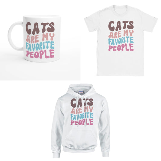 Bundle - Cats are my favorite people - T-Shirt, Hoodie & Tasse