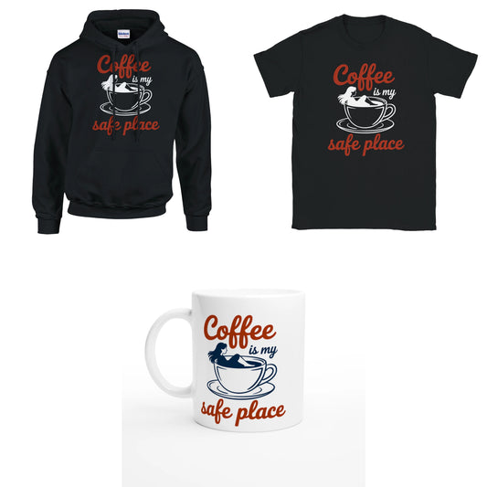 Bundle - Coffee is my safe place - T-Shirt, Hoodie & Tasse