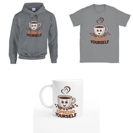 Bundle - Espresso Yourselfe - T-Shirt, Hoodie & Tasse