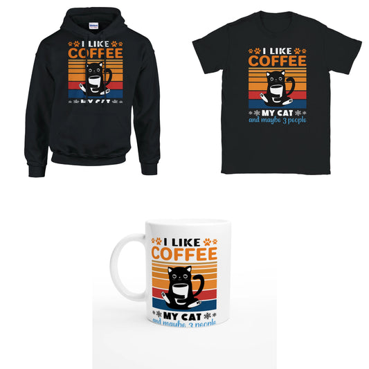 Bundle - I like Coffee my Cat and maybe 3 People - T-Shirt, Hoodie & Tasse