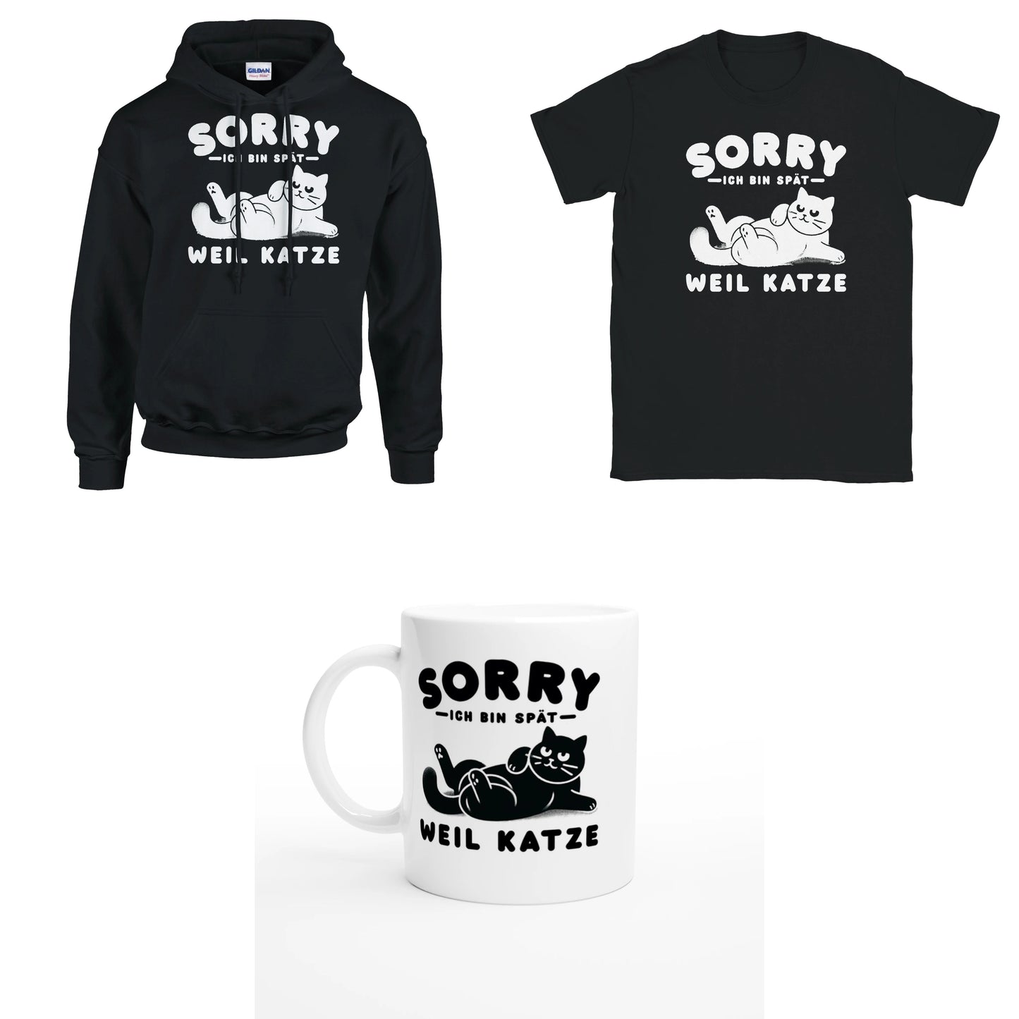 Bundle - Ich bin spät - Weil Katze - T-Shirt, Hoodie & Tasse