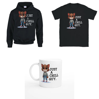 Bundle - Just a chill guy - T-Shirt, Hoodie & Tasse