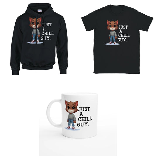 Bundle - Just a chill guy - T-Shirt, Hoodie & Tasse