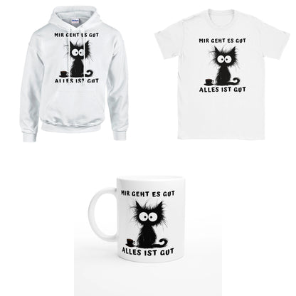 Bundle - Mir geht es gut - T-Shirt, Hoodie & Tasse