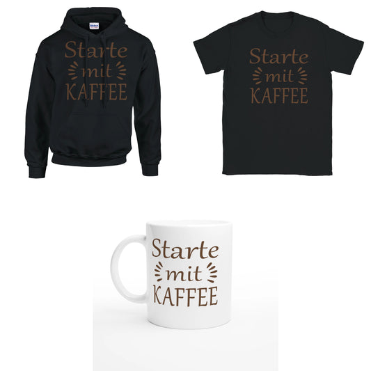 Bundle - Starte mit Kaffee - T-Shirt, Hoodie & Tasse