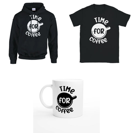 Bundle - Time for Coffee - T-Shirt, Hoodie & Tasse