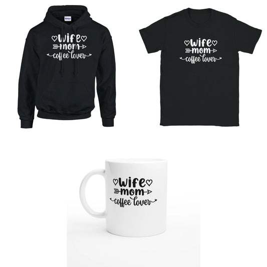 Bundle - Wife - Mom - coffee lover - T-Shirt, Hoodie & Tasse