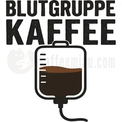 Design Vorschau Blutgruppe Kaffee