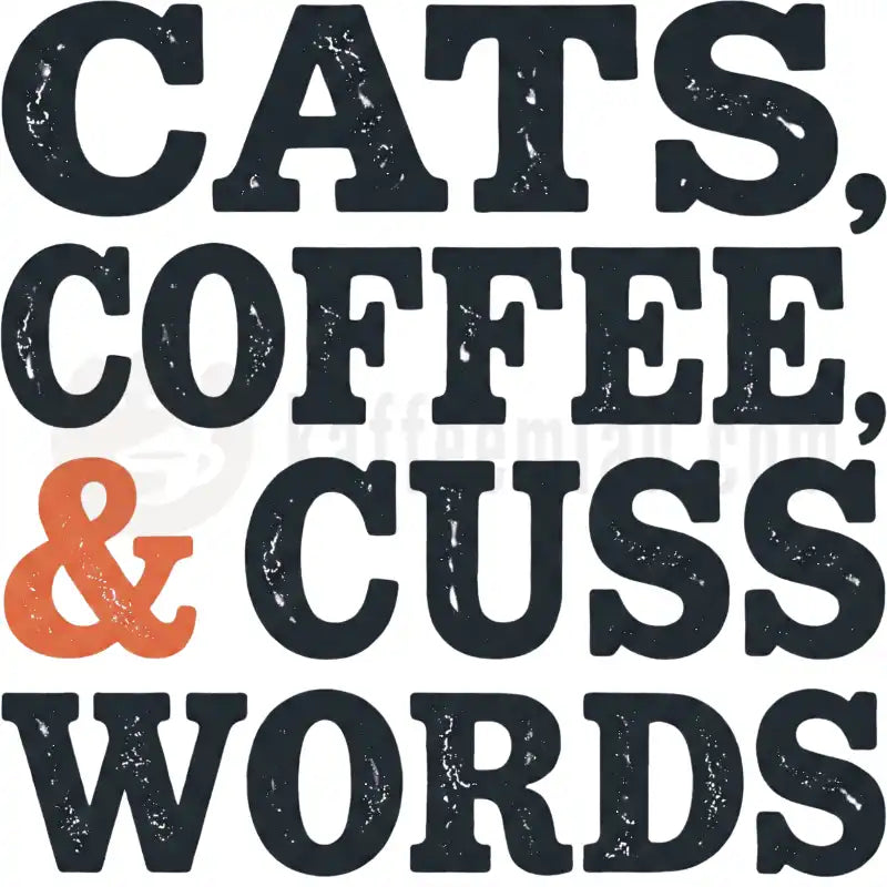 Design Vorschau Cats, Coffee, and Cuss Words
