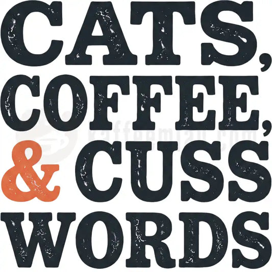 Design Vorschau Cats, Coffee, and Cuss Words